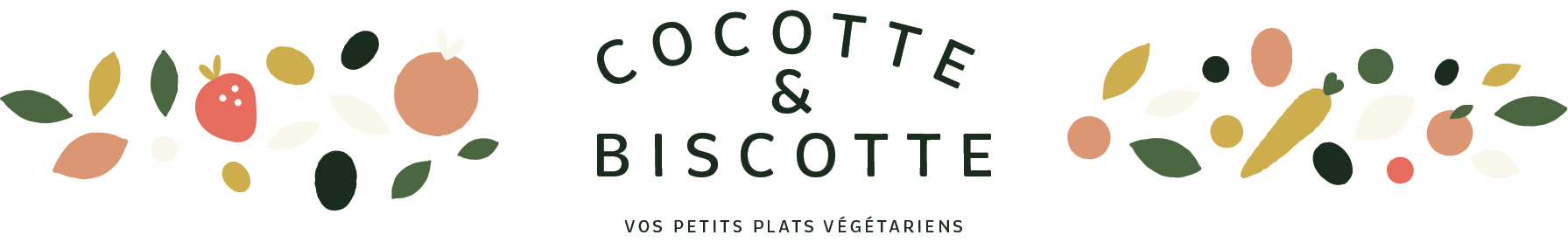 Cocotte et Biscotte